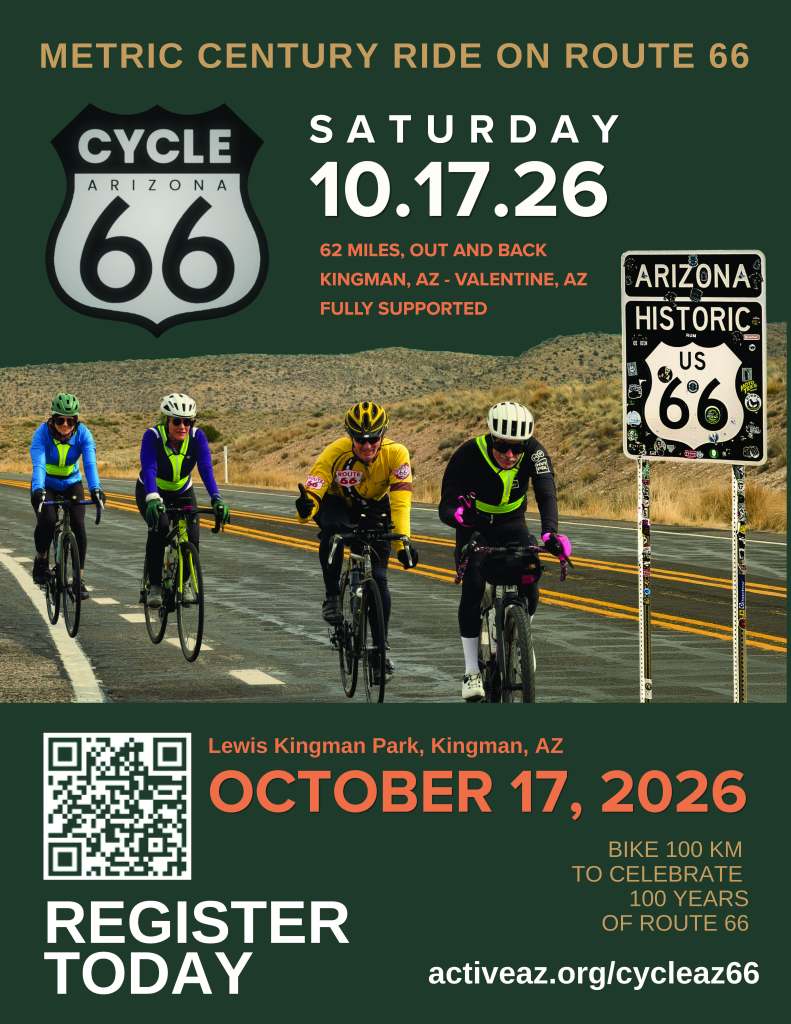 Promotional poster for the Cycle Arizona event featuring four cyclists riding on a road, with details about the metric century ride on Route 66, scheduled for October 17, 2026.